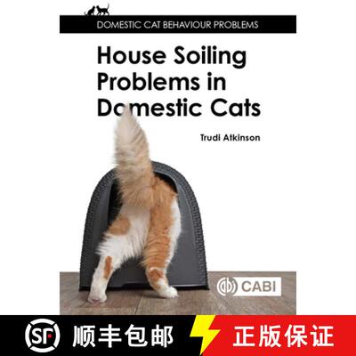 【3-4周达】House-Soiling Problems in Domestic Cats [9781789246872]