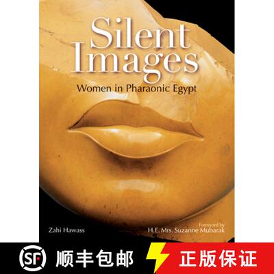 【3-4周达】Silent Images : Women in Pharaonic Egypt [9789774162022]