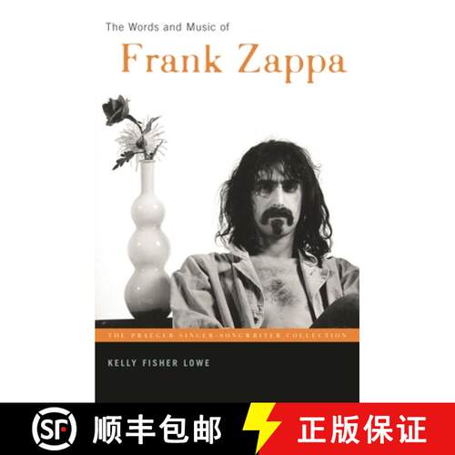 【3-4周达】精装 The Words and Music of Frank Zappa [9780275987794]