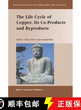 【3-4周达】The Life Cycle of Copper, Its Co-Products and Byproducts [9781402015526]