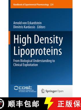 【3-4周达】High Density Lipoproteins: From Biological Understanding to Clinical Exploitation [9783319348612]