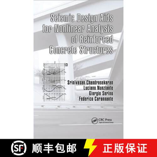 【3-4周达】Seismic Design AIDS for Nonlinear Analysis of Reinforced Concrete Structures [9780367385361]