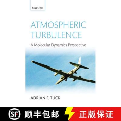 【3-4周达】Atmospheric Turbulence: a molecular dynamics perspective [9780199236534]