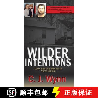 【3-4周达】Wilder Intentions: Love, Lies and Murder in North Dakota [9798986512402]