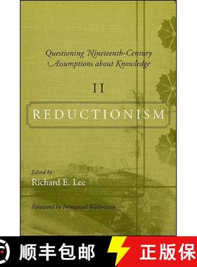 【3-4周达】Questioning Nineteenth-Century Assumptions about Knowledge, Volume 2: Reductionism [9781438434407]
