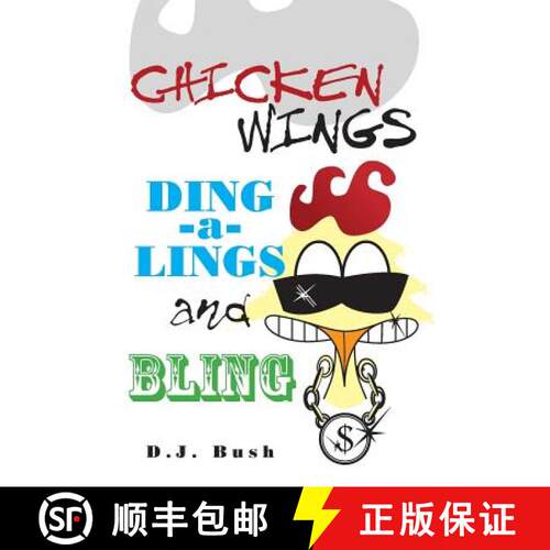 【3-4周达】Chicken Wings, Ding-a-Lings, and Bling [9781439227930]