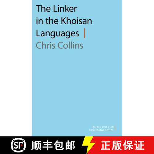 【3-4周达】精装 The Linker in the Khoisan Languages [9780190921361]