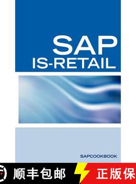 【3-4周达】SAP Is-Retail Interview Questions: SAP Is-Retail Certification Review [9781933804347]
