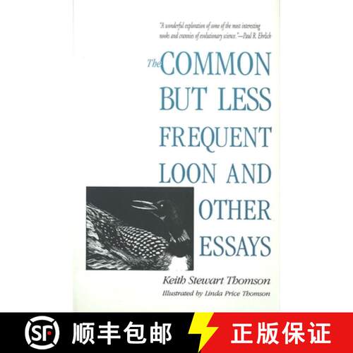 【3-4周达】The Common But Less Frequent Loon and Other Essays [9780300066548]