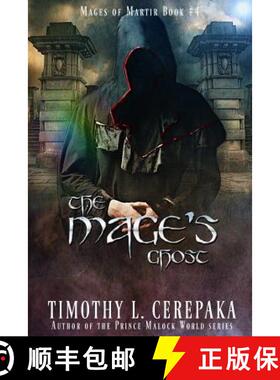 【3-4周达】The Mage's Ghost: Mages of Martir #4 [9780692481011]