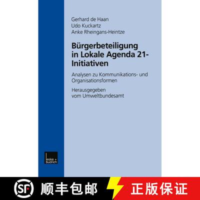 【3-4周达】Bürgerbeteiligung in Lokale Agenda 21-Initiativen : Analysen zu Kommunikations- und Organ... [9783810025555]