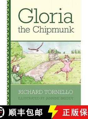 预订 Gloria the Chipmunk [9780578033051]