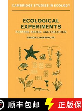 【3-4周达】Ecological Experiments: Purpose, Design and Execution - Ecological Experiments: Purpose, D... [9780521346924]
