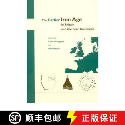 【3-4周达】精装 The Earlier Iron Age in Britain and the Near Continent [9781842172537]