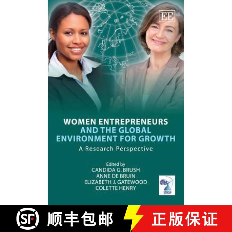 【3-4周达】Women Entrepreneurs and the Global Environment for Growth: A Research Perspective: A Resea... [9781847209146]
