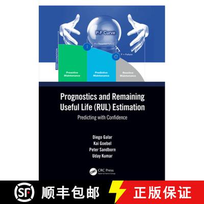 【3-4周达】精装 Prognostics and Remaining Useful Life (RUL) Estimation: Predicting with Confidence [9780367563066]
