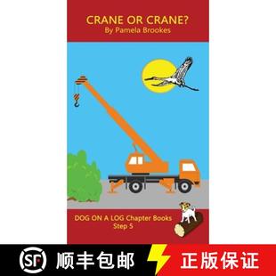 【3-4周达】Crane Or Crane? Chapter Book: Sound-Out Phonics Books Help Developing Readers, including S... [9781648310300]