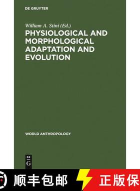 【3-4周达】Physiological and Morphological Adaptation and Evolution [9789027977106]