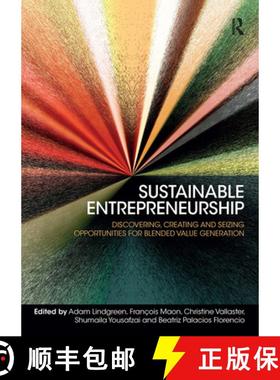【3-4周达】Sustainable Entrepreneurship: Discovering, Creating and Seizing Opportunities for Blended ... [9781032837314]