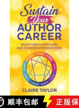 【3-4周达】Sustain Your Author Career: Using the Enneagram to cultivate our gifts, deepen our connect... [9781959041092]