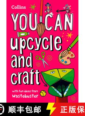 【3-4周达】YOU CAN upcycle and craft: Be Amazing with This Inspiring Guide [9780008420994]