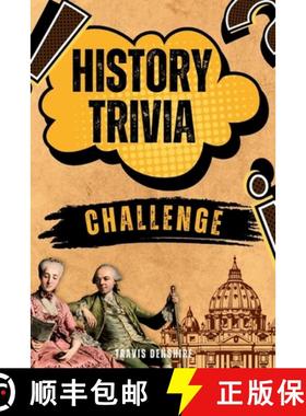 【3-4周达】History Trivia Challenge: Over 500 Thought-Provoking Questions for History Buffs and Lovers [9798348373429]