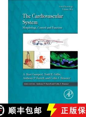 【3-4周达】The Cardiovascular System, Volume 36b: Development, Plasticity and Physiological Responses [9780128041642]