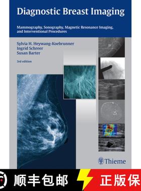 【3-4周达】Diagnostic Breast Imaging: Mammography, Sonography, MRI and Interventional Procedures [9783132431928]