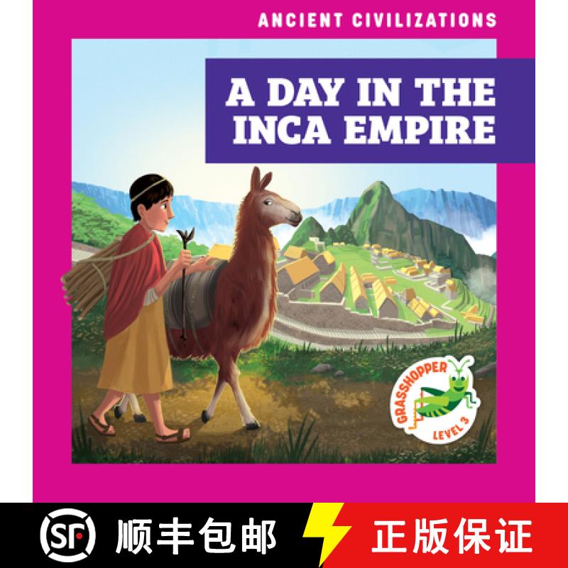 【3-4周达】A Day in the Inca Empire [9798892134897]