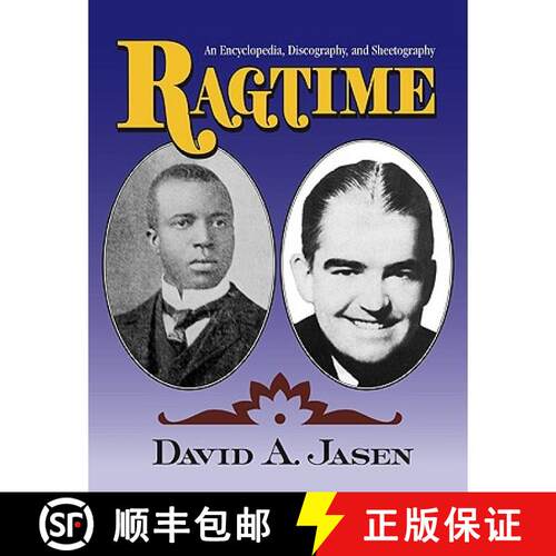 【3-4周达】精装 Ragtime : An Encyclopedia, Discography, and Sheetography [9780415978620]