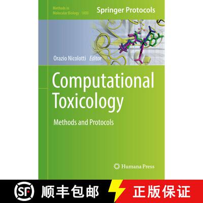 【3-4周达】精装 Computational Toxicology : Methods and Protocols [9781493978984]
