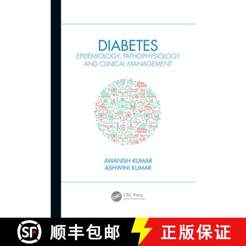 【3-4周达】精装 Diabetes : Epidemiology, Pathophysiology and Clinical Management [9780367544591]