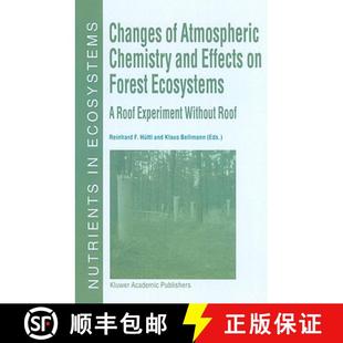 Chemistry Roof and Atmospheric Changes Experiment Effects with... Forest Ecosystems 4周达 9780792357131
