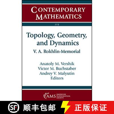 【3-4周达】Toplogy, Geometry, and Dynamics: V.A. Rokhlin-Memorial: Conference on Topology, Geometry, ... [9781470456641]