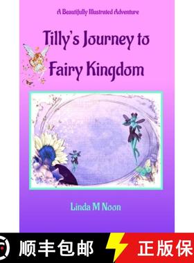 【3-4周达】Tilly's Journey To Fairy Kingdom [9780987462138]