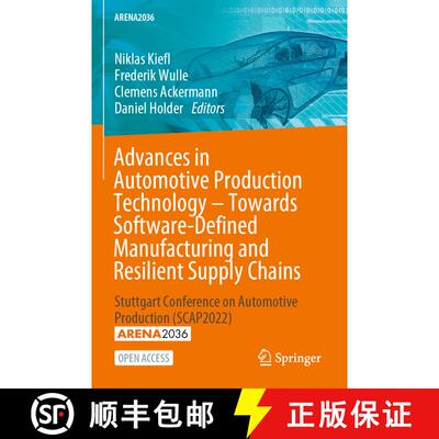 【3-4周达】Advances in Automotive Production Technology – Towards Software-Defined Manufacturing and... [9783031279355]