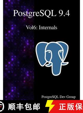 预订 PostgreSQL 9.4 Vol6: Internals [9789888381364]