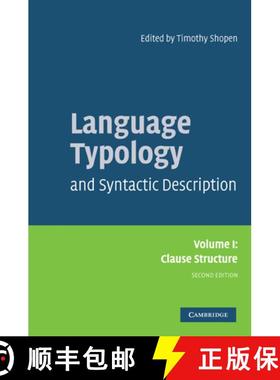 【3-4周达】Language Typology and Syntactic Description: Volume 1, Clause Structure: - Clause Structure [9780521588577]