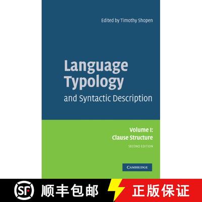 【3-4周达】Language Typology and Syntactic Description: Volume 1, Clause Structure: - Clause Structure [9780521588577]