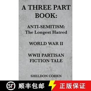War Partisan Part Semitism Longest Anti World Book 9781456629168 Fictio... 4周达 Hatred Three WWII The