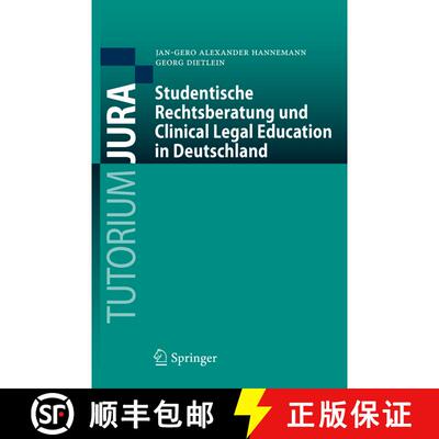 【3-4周达】Studentische Rechtsberatung und Clinical Legal Education in Deutschland (1. Aufl. 2016) (1... [9783662483985]