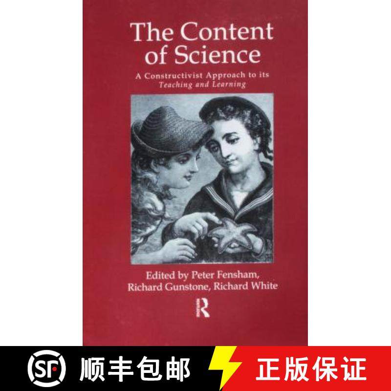 【3-4周达】The Content of Science: A Constructive Approach to Its Teaching and Learning [9781138991729]