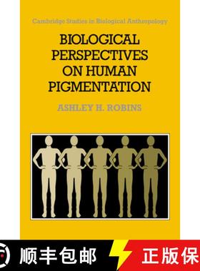 【3-4周达】Biological Perspectives on Human Pigmentation: - Biological Perspectives on Human Pigmenta... [9780521020206]