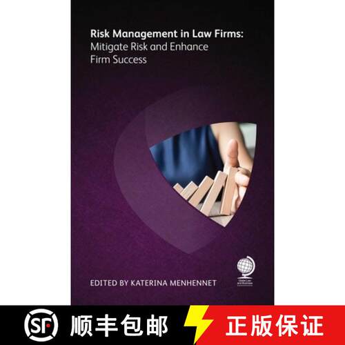 【3-4周达】Risk Management in Law Firms : Mitigate Risk and Enhance Firm Success [9781787429161]