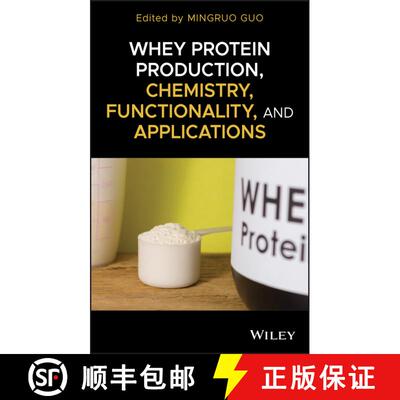 【3-4周达】Whey Protein Production, Chemistry, Functionality And Applications [Wiley食品] [9781119256021]