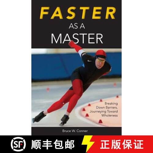 【3-4周达】Faster as a Master: Breaking Down Barriers, Journeying Toward Wholeness [9780990753629]
