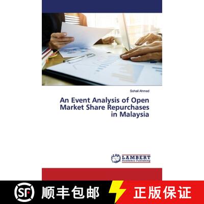 预订 An Event Analysis of Open Market Share Repurchases in Malaysia [9786139983810]