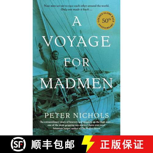 【3-4周达】A Voyage For Madmen : Nine men set out to race each other around the world. Only one made ... [9781846684432]