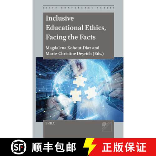 预订 精装 Inclusive Educational Ethics, Facing the Facts [9789004705951]