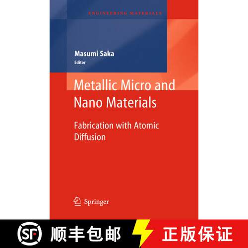【3-4周达】Metallic Micro and Nano Materials : Fabrication with Atomic Diffusion [9783642266638]